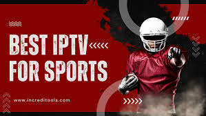 Best IPTV for Sports